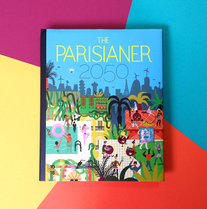 La couverture du livre The Parisianer 2050, édité par 10/18